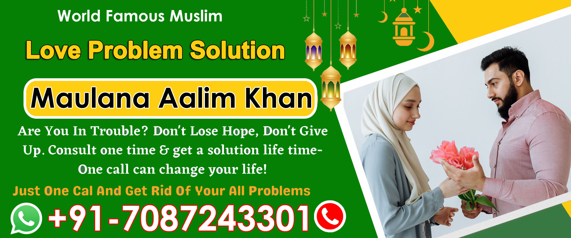 World Famous Maulana Aalim Khan Ji +91-7087243301